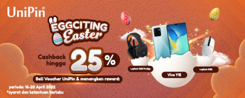 Eggciting Easter! Beli Voucher UniPin, cashback hingga 25% dan menangkan VIVO Y15!